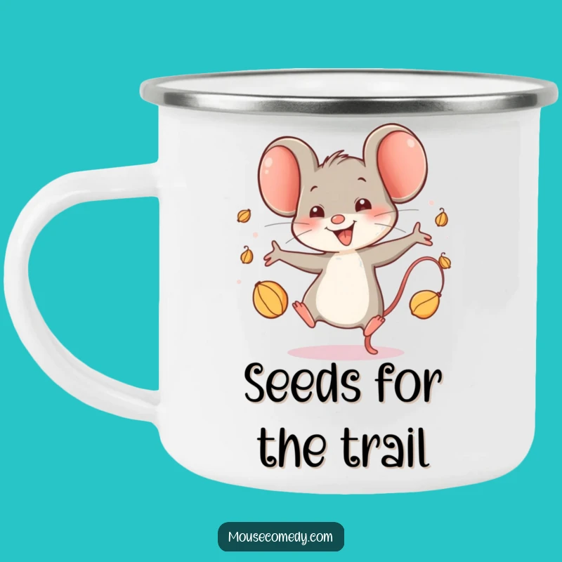 Funny Happy Mouse Camping Mug: Glee-Filled Seed Juggling for Outdoor Adventures, Funny Gift