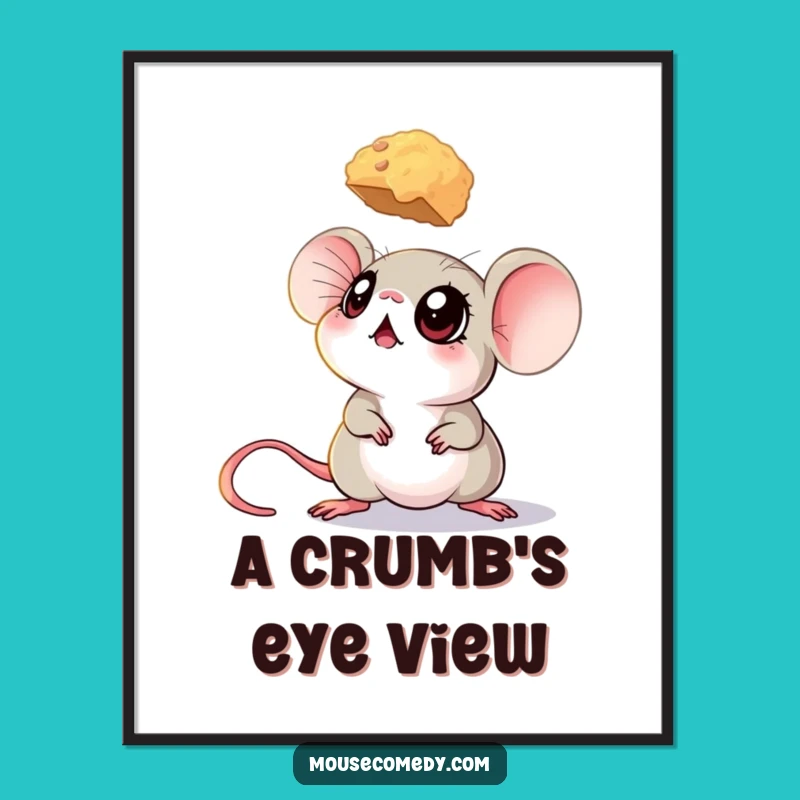 Funny Big-Eyed Mouse Digital Art - Crumb Dreams, Humorous Decor