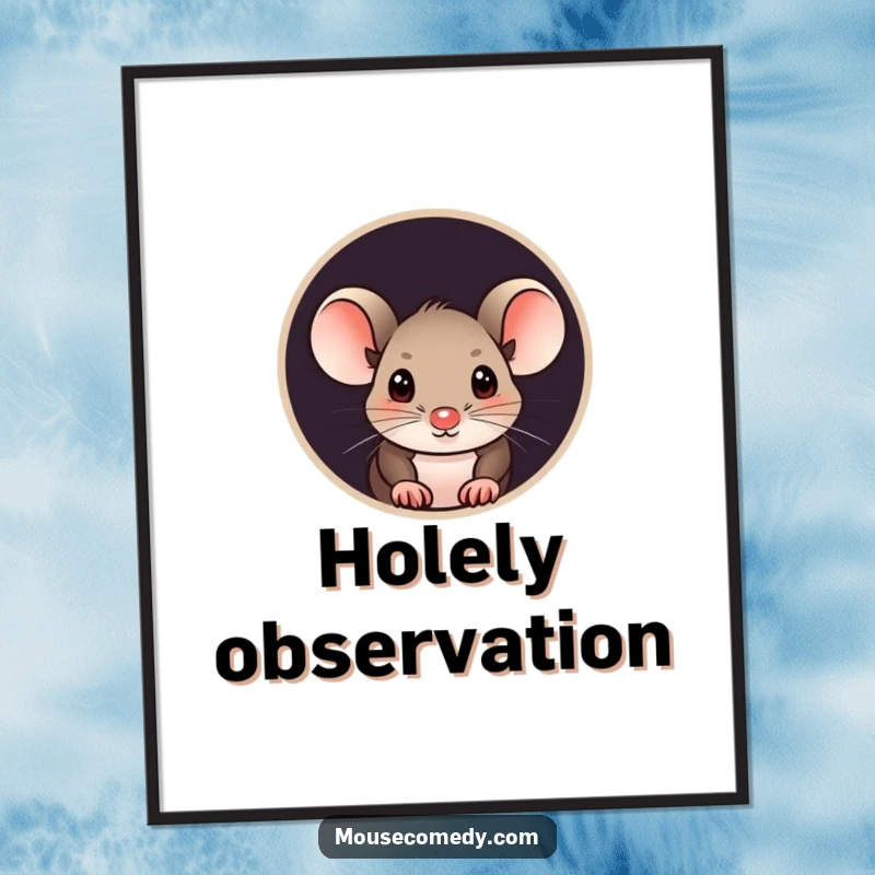 Funny mouse digital art print of a curious mouse peeking its head out from a small, round hole, full of wonder.