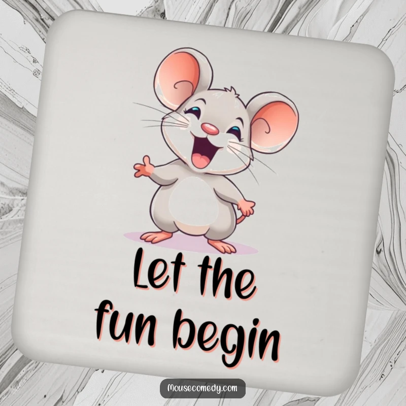 Funny drink coaster featuring an excited mouse ready to explore, perfect for adding a humorous touch to any setting.