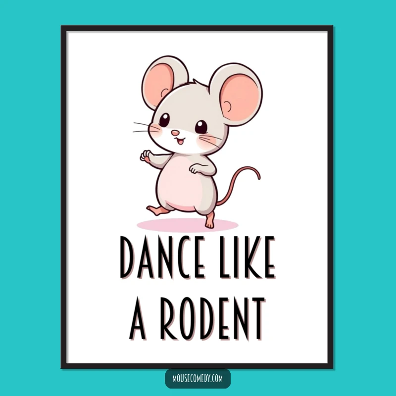 Funny Kawaii Mouse Dance Poster: Charming Wall Art Gift