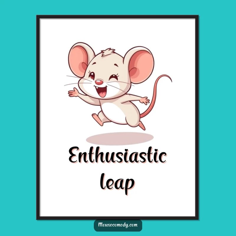 Funny Mouse Cub Poster: Clumsy Leap Art, Perfect Funny Gift