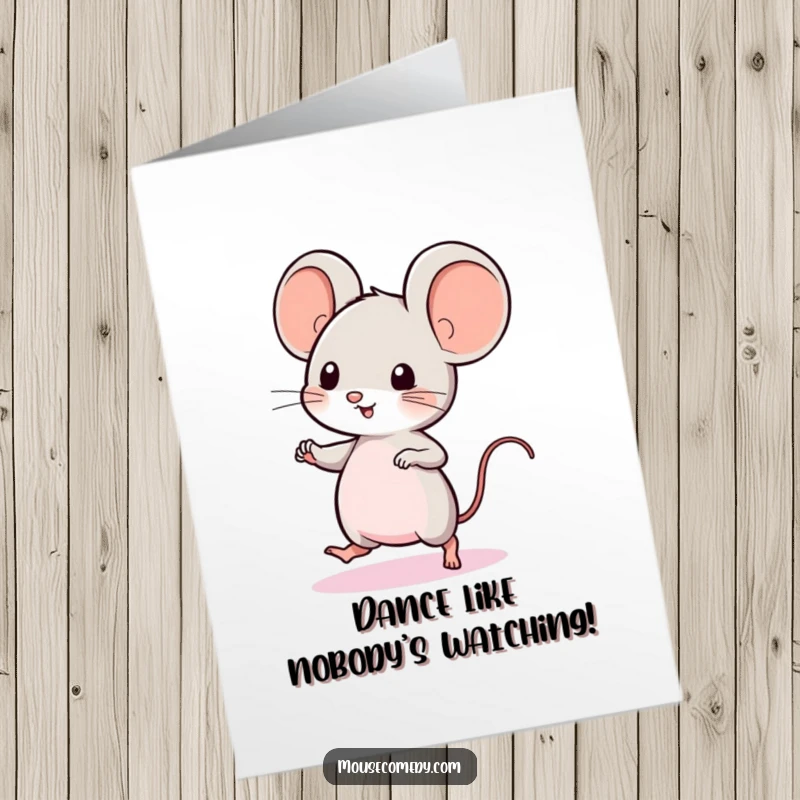 Funny Free Printable Birthday Card: A cute kawaii mouse with big ears enthusiastically does a quick, cheerful little dance. Adorable and festive.
