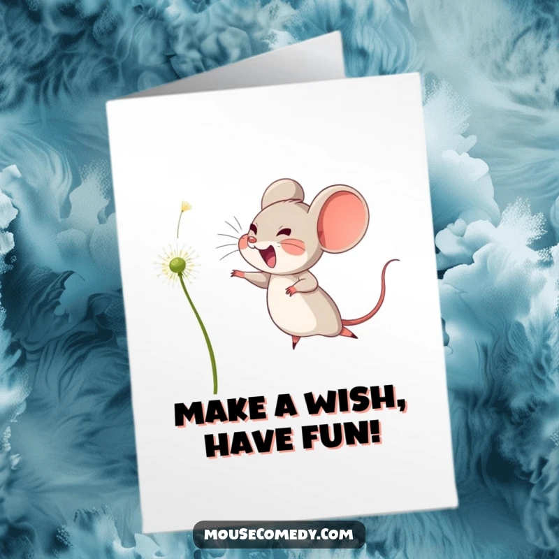 Funny Free Printable Birthday Card: A joyful mouse leaping high to catch a floating dandelion seed, celebrating happily.