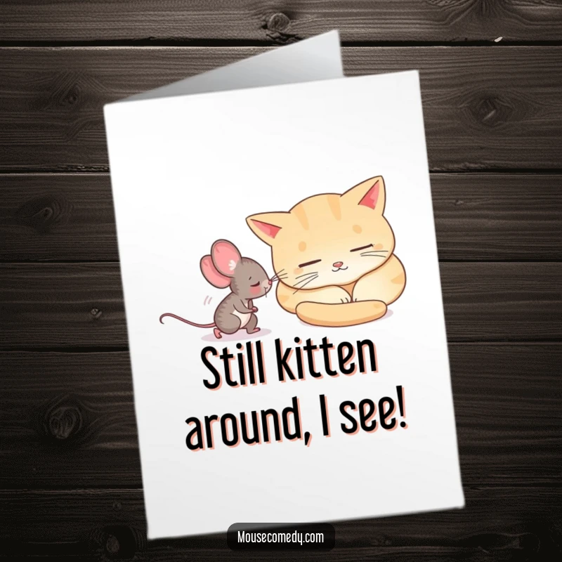 Funny Free Printable Birthday Card: A curious mouse tiptoeing stealthily past a soundly sleeping, unaware cat.