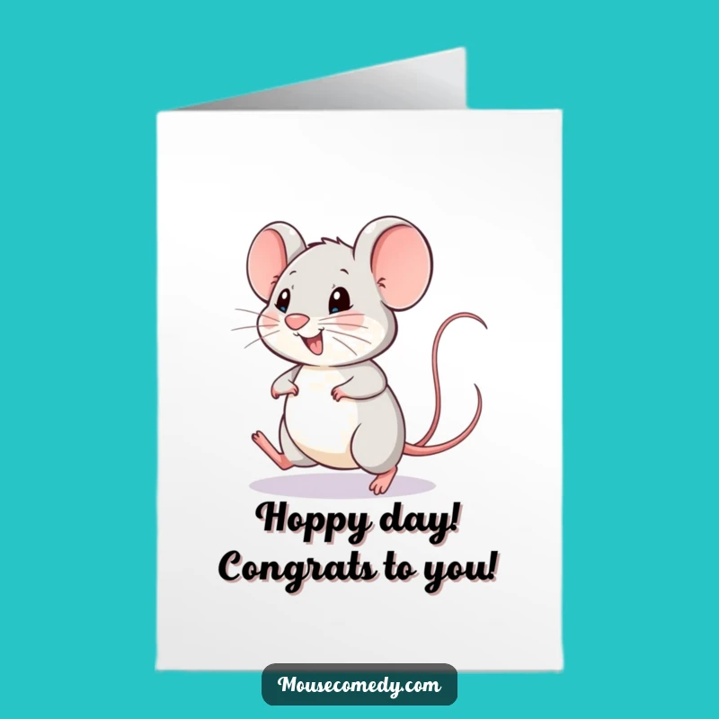 Free Printable Congrats Card: Happy Mouse Hops for Your Success!