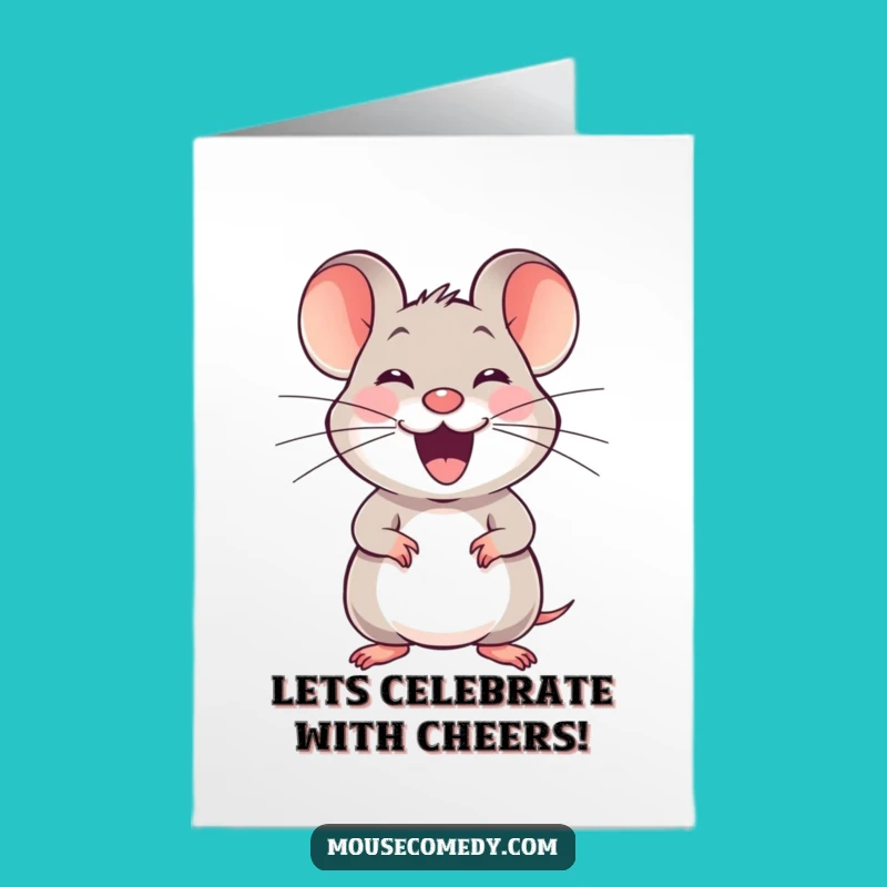 Free Printable Congrats Card: Joyful Mouse Stretching Funny Downloadable Gift