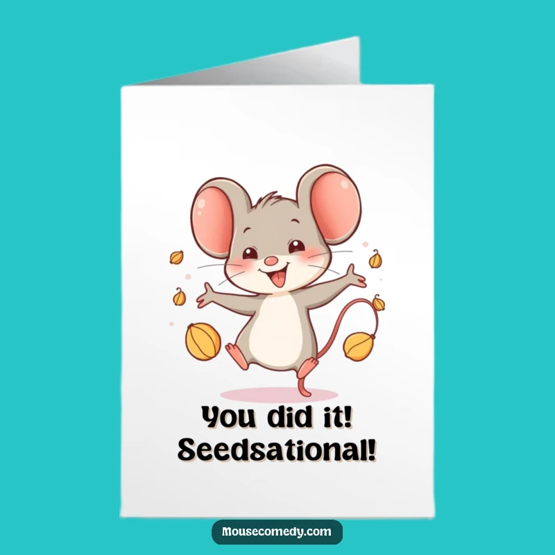 Free Printable Congrats Card: Juggling Mouse, Celebrate with Funny Downloadable Art