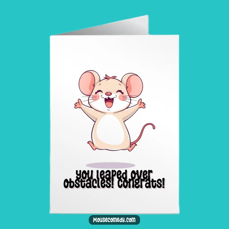 Joyful Mouse Leap Free Printable Congratulations Card - Funny Downloadable Gift