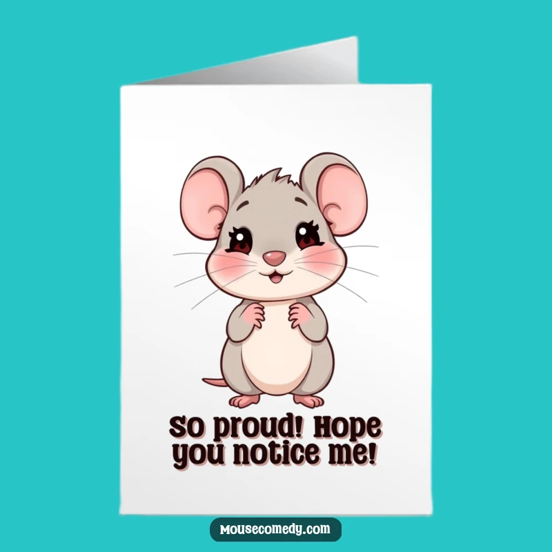 Free Printable Congrats Card: Shy Mouse Hope, Hilarious Downloadable Gift