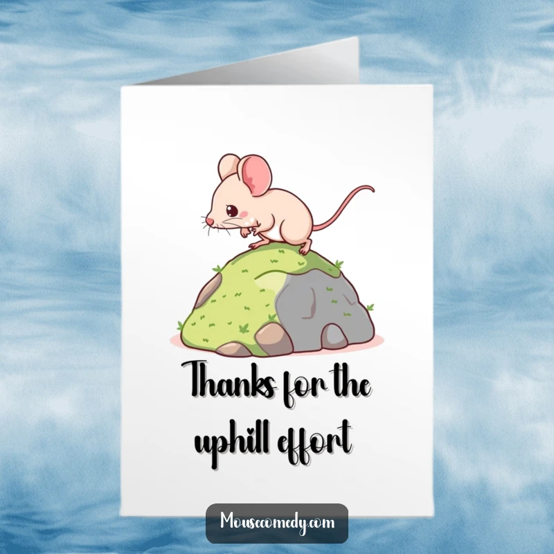 Funny Free Printable Thank You Card: Determined kawaii mouse with big ears scaling a miniature hill.
