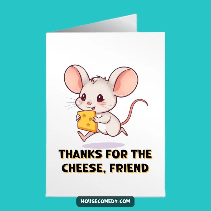 Free Printable Thank You Card: Speedy Mouse Delivers Gratitude with Cheese!