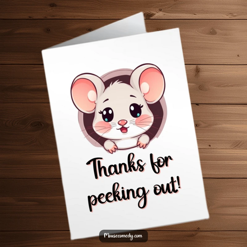 Funny Free Printable Thank You Card: Kawaii mouse with a surprised expression, peeking from a tiny hole, expressing gratitude with surprise.