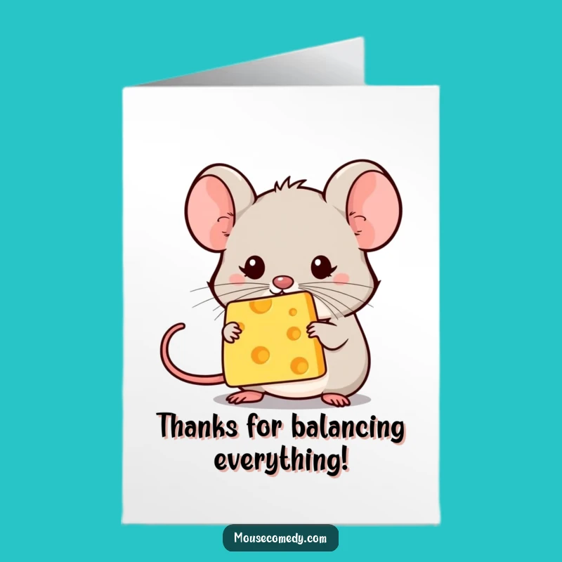 Delicate Free Printable Thank You Card: Cheese Balancing Act - DIY Gift!