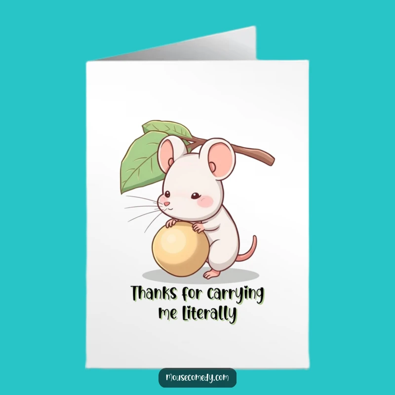 Free Printable Thank You Card: Mouse's Big Thanks - Funny Downloadable Gift