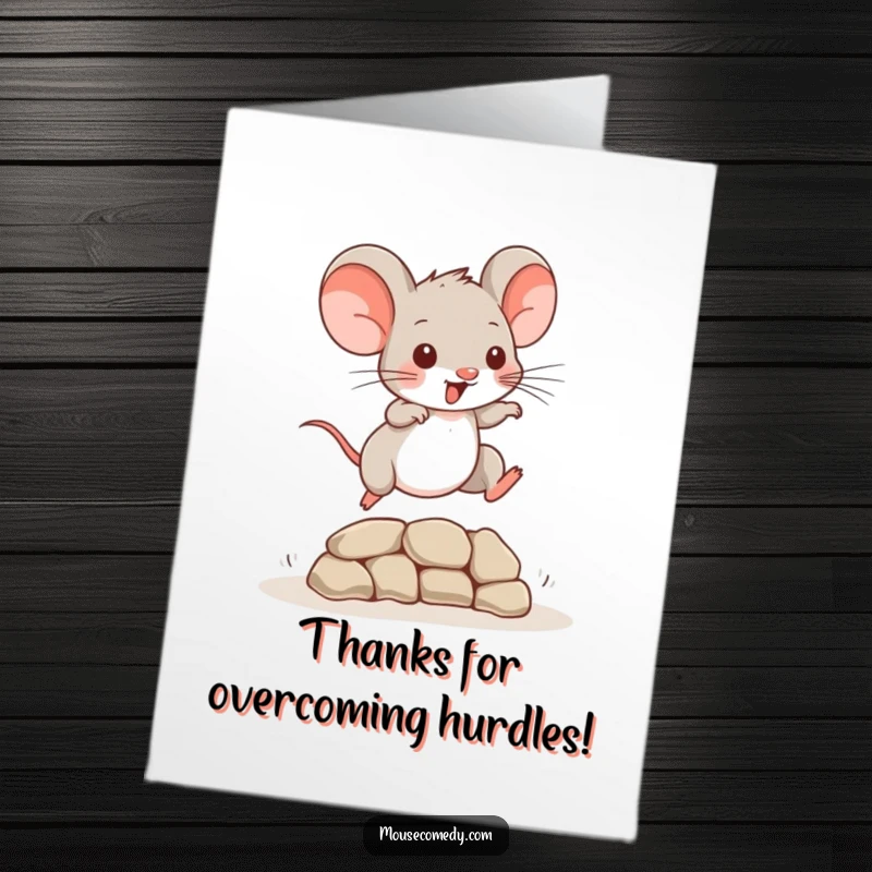 Funny Free Printable Thank You Card: A playful mouse leaps over an obstacle, showing thanks with energy.