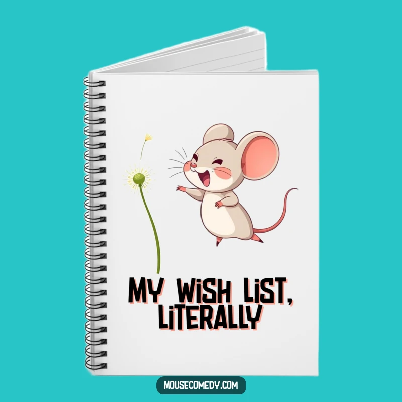 Funny Dream Chaser Notebook - Joyful Mouse Dandelion Journal Gift