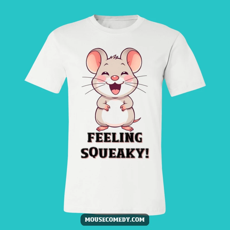 Funny Joyful Mouse T-Shirt - Happy Squeaker Tee, Perfect Funny Gift