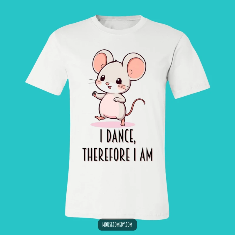 Funny Kawaii Mouse Dance T-Shirt: Tiny Dancer Style